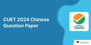 CUET Chinese Question Paper 2024: Download Question paper with Answers PDF